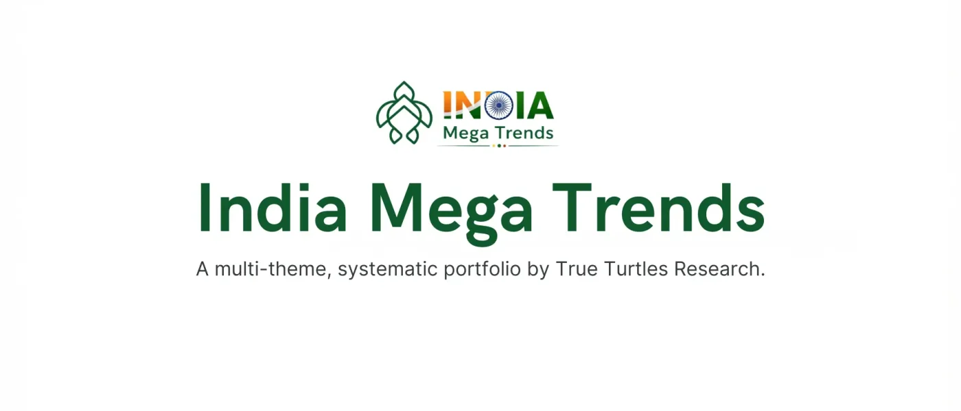 Unlocking Market Cycles with India Mega Trends: A Multi-Theme Portfolio by True Turtles