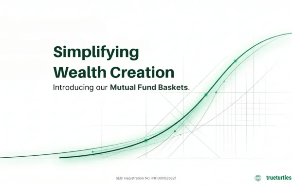 Simplifying Wealth Creation: Introducing Our Mutual Fund Baskets